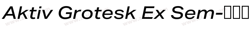 Aktiv Grotesk Ex Sem字体转换